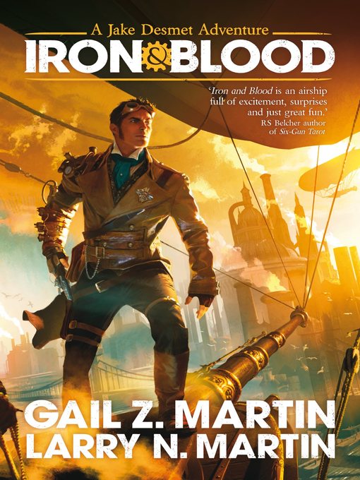 Title details for Iron and Blood by Gail Z. Martin - Available